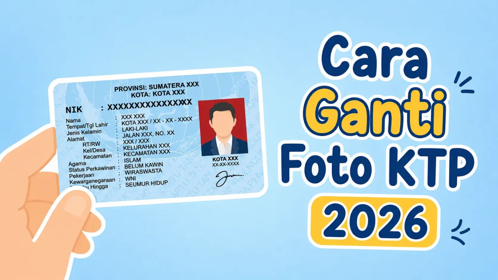 Foto KTP Bisa Diganti, Simak Syarat dan Cara Resmi Mengurusnya di Dukcapil