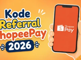 Ini Kode Referral ShopeePay 2026 untuk Pengguna Baru, Dapatkan Bonusnya!