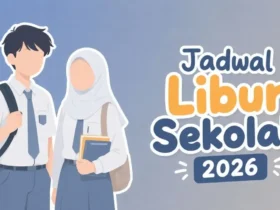 Libur Sekolah Kenaikan Kelas 2026 Sampai Tanggal Berapa? Ini Jadwal Masuknya