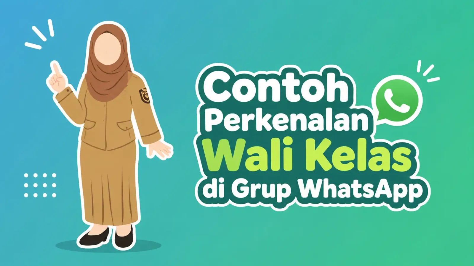 20 Contoh Kata-kata Perkenalan Wali Kelas Baru di Grup WhatsApp
