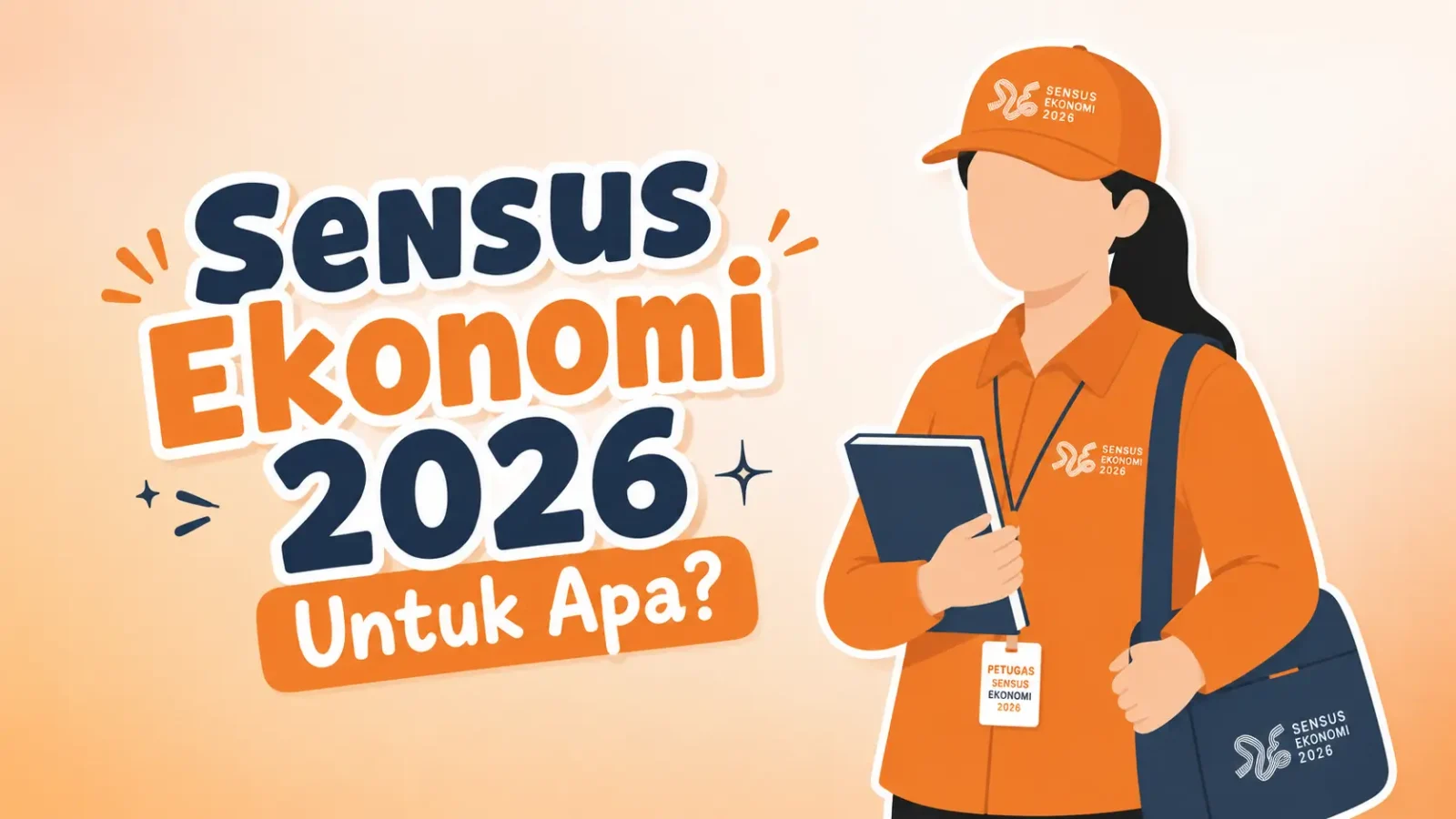 Apa Tujuan Sensus Ekonomi 2026? Jangan Asal Tolak, Ini yang Harus Dilakukan Saat Didatangi Petugas