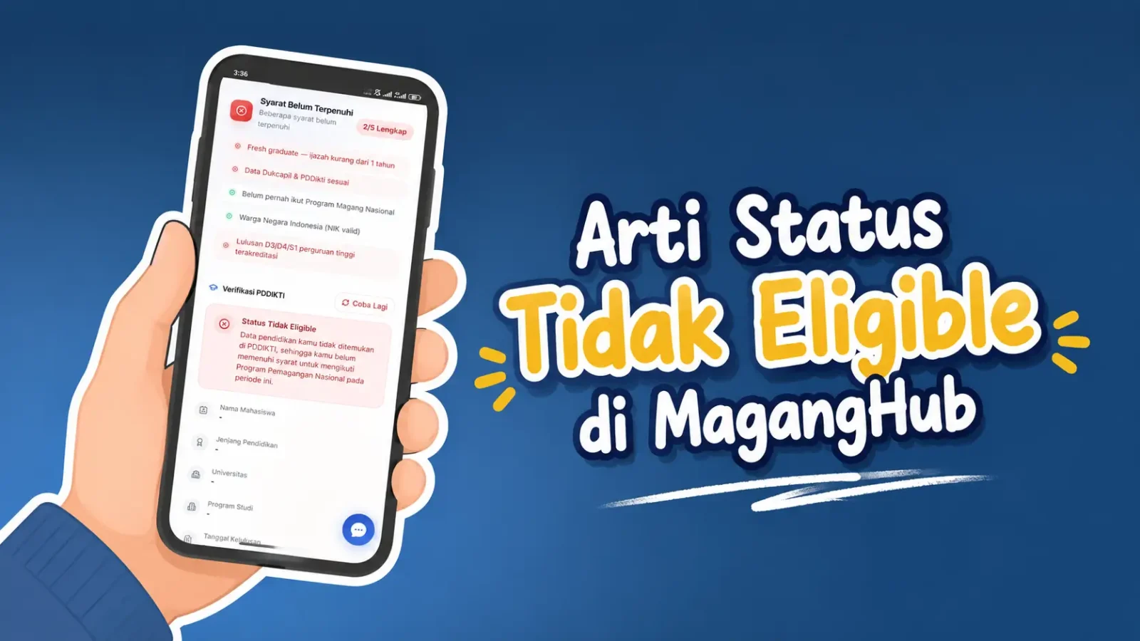 Arti Status Tidak Eligible di MagangHub Kemnaker, Ini Penyebab dan Cara Mengatasinya