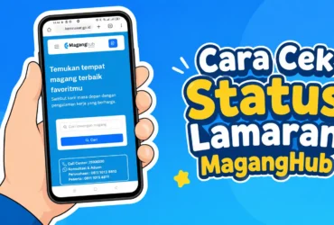 begini-cara-cek-status-lamaran-magang-hub-kemnaker-2026