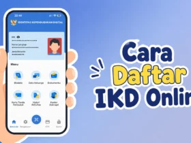 Cara Daftar IKD 2026 Online, Lengkap dengan Panduan Aktivasinya
