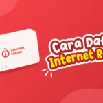 Cara Daftar Internet Rakyat 2026, Lengkap dengan Panduan Cek Jangkauannya
