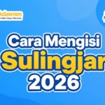 Cara Mengisi Sulingjar 2026, Lengkap dengan Panduan Mendapatkan Tokennya