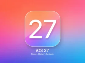 Cara Update iOS 27 di iPhone dan iPad, Lengkap dengan Jadwal Rilisnya