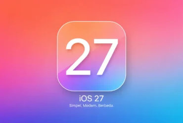Cara Update iOS 27 di iPhone dan iPad, Lengkap dengan Jadwal Rilisnya