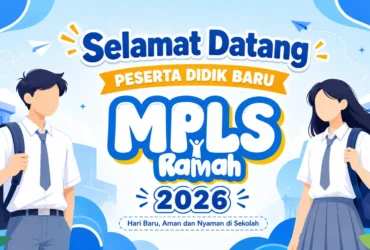 Contoh Poster MPLS Ramah 2026, Lengkap dengan Prompt dan Cara Buatnya