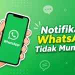 Kenapa Notifikasi WhatsApp Tidak Muncul? Ini Cara Mengatasinya