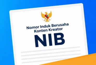 Konten Kreator Wajib Punya NIB? Ini Kriteria, Syarat, dan Cara Membuatnya