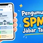 Link dan Jam Pengumuman SPMB Jabar 2026 Tahap 2 yang Diumumkan Hari Ini