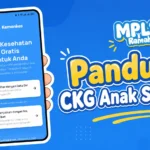 Panduan CKG MPLS Ramah 2026 Anak Sekolah di Aplikasi SATUSEHAT dan Website AyoCKG